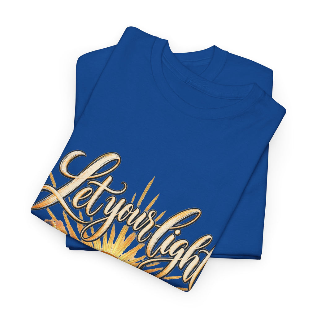 Let Your Light Shine T-Shirt