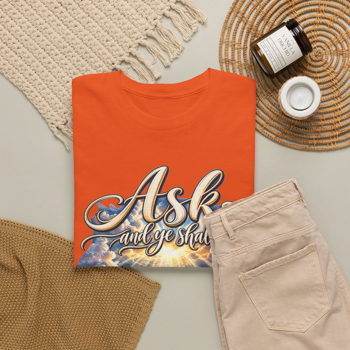 Ask and You Shall Receive Faith T-Shirt