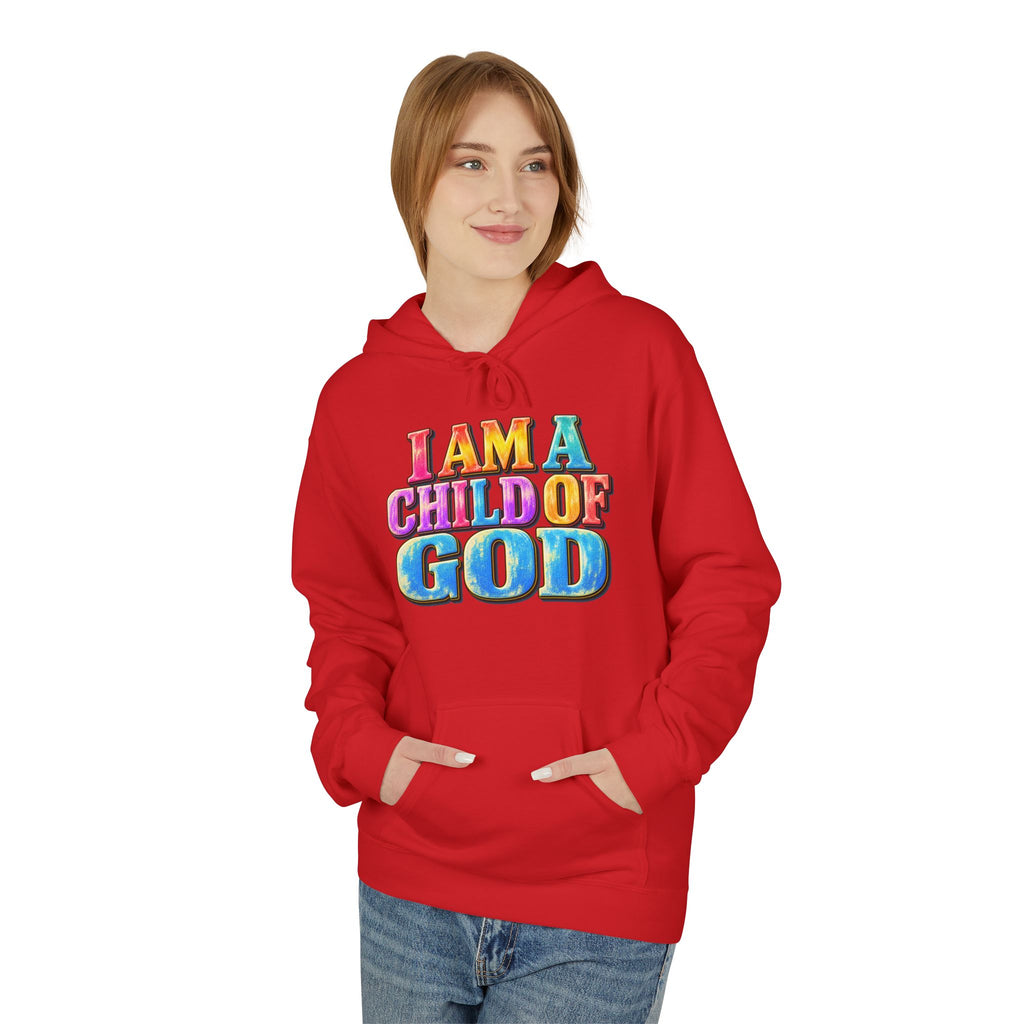 I Am a Child of God Hoodie