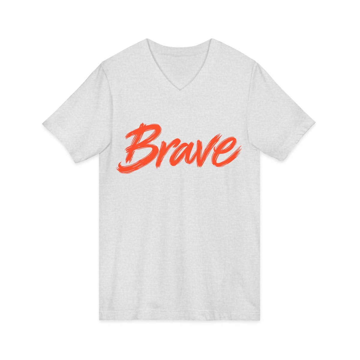 Brave Inspirational V-Neck T-Shirt