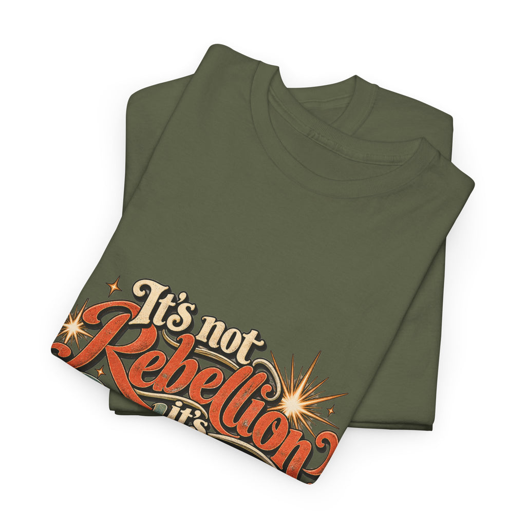 It’s Not Rebellion, It’s Realization