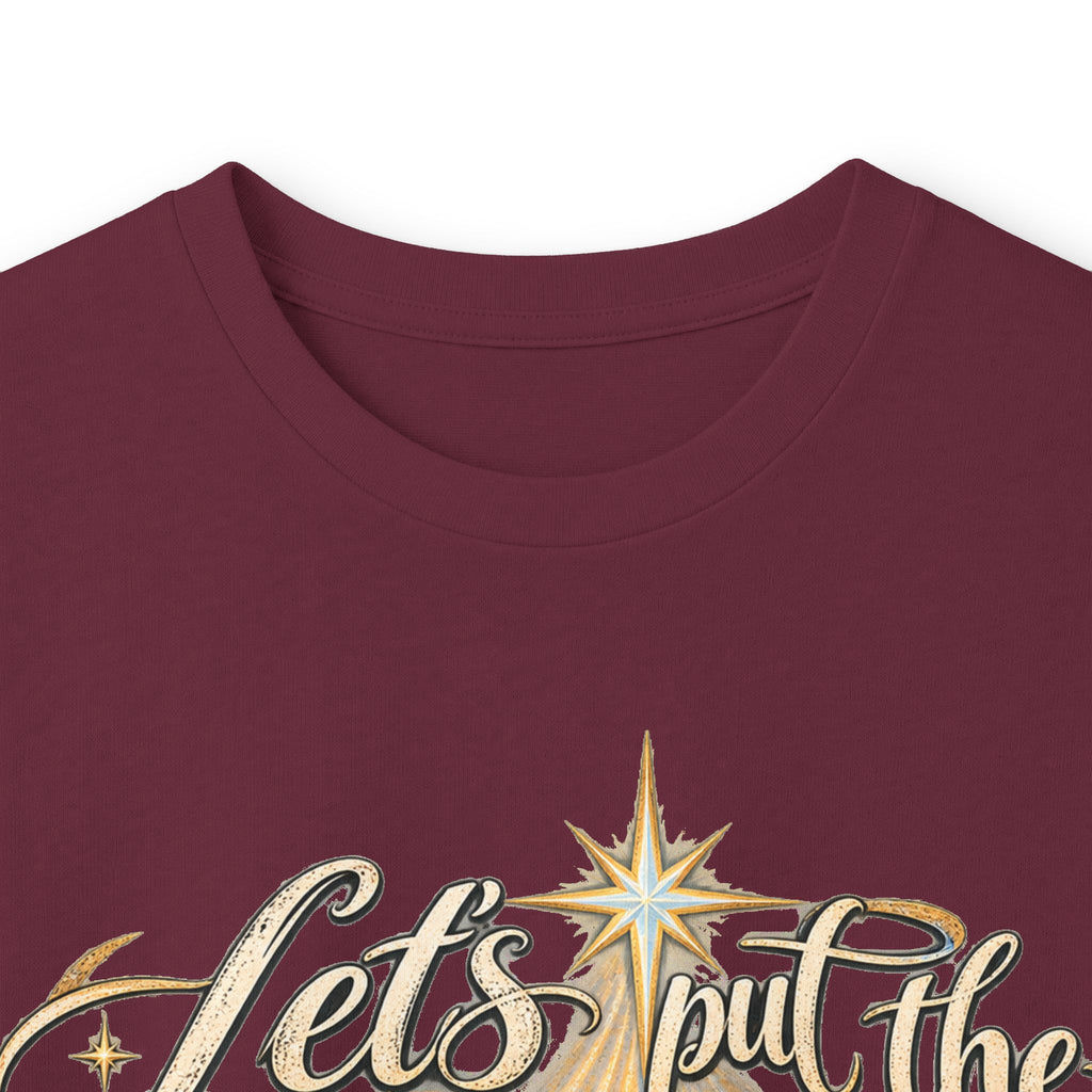 Let's put the Christ back in Christmas Long Sleeve Tee