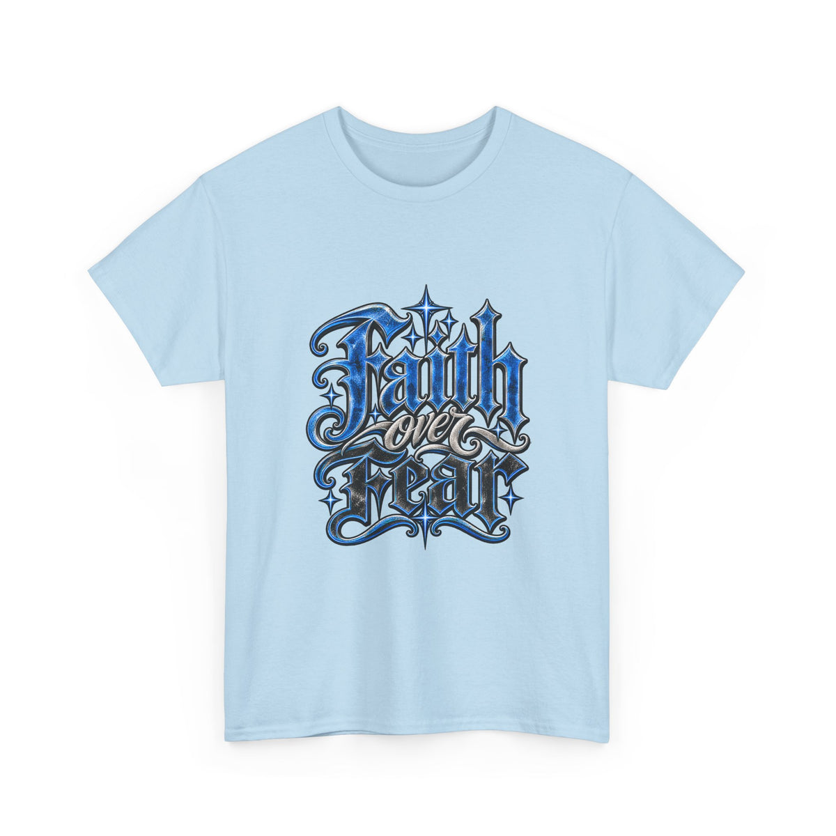 Faith Over Fear T-Shirt — Gothic Script Inspirational Tee