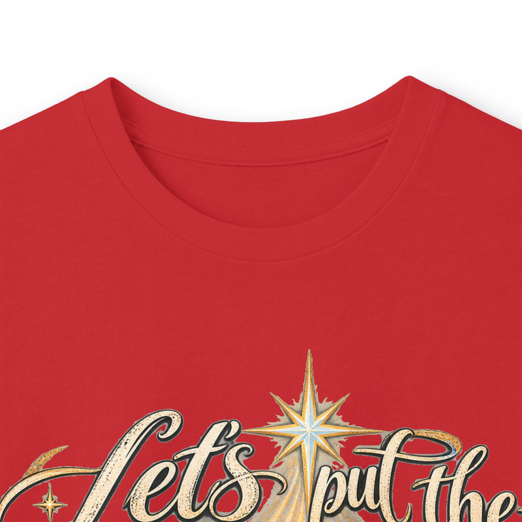 Let's put the Christ back in Christmas Long Sleeve Tee