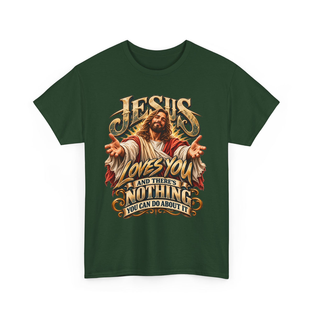 Jesus Loves You T‑Shirt — Vintage Religious Graphic Tee ("Jesus Loves You and There's Nothing You Can Do About It")