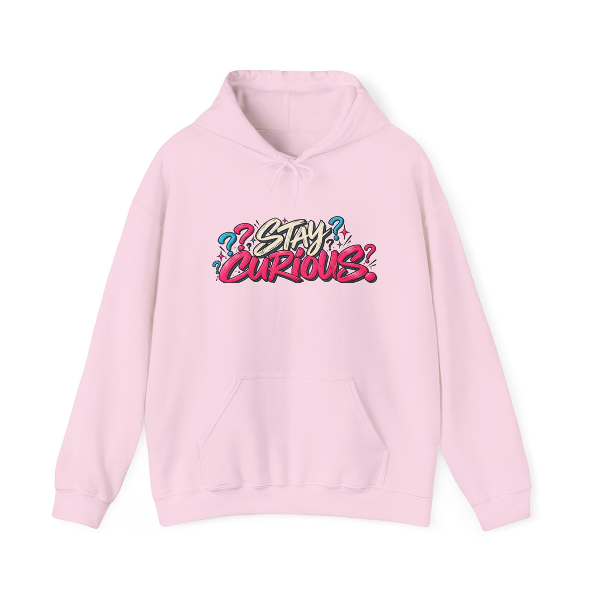 Stay Curious Hoodie
